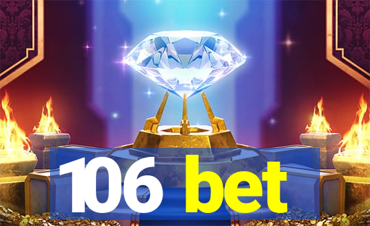 106 bet